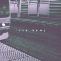 sigh city ft. sleepdealer - love bump