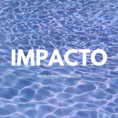 Impacto - Enjambre (Cover)
