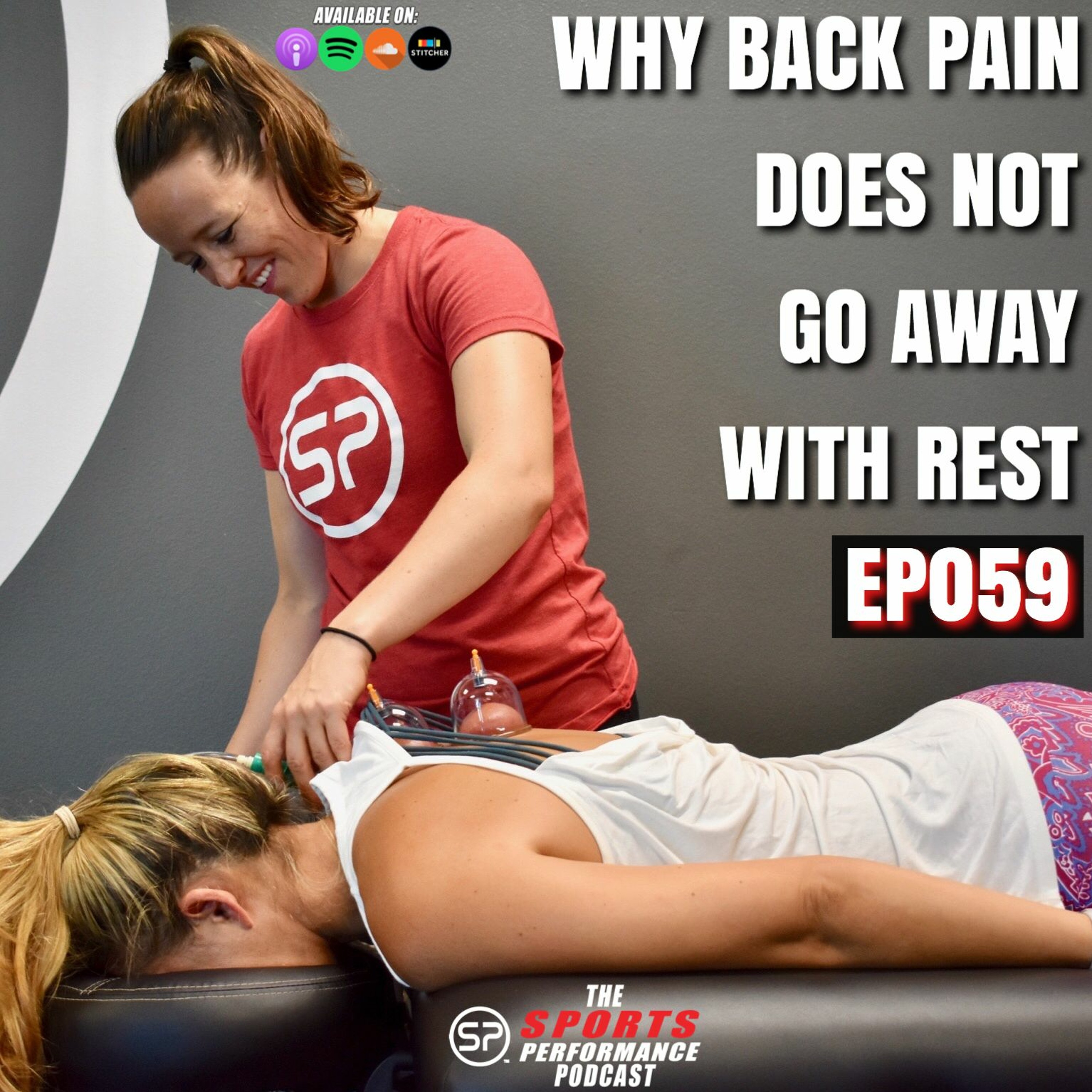EP059 Why Back Pain Does Not Go Away With Rest episode artwork