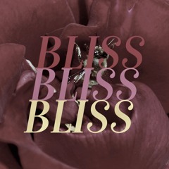Bliss(Jablaze & Diego)