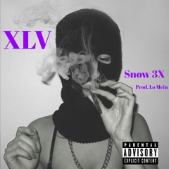 XLV - Snow 3X