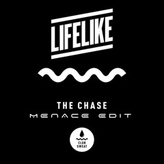 LIFELIKE - The Chase (Menace Edit)