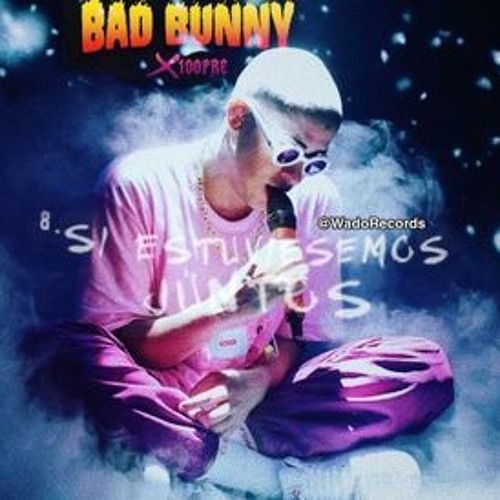 Stream Mix Si Estuviesemos Juntos Bad Bunny Diego V Leandro 2019 By Diego Vega Leandro Listen Online For Free On Soundcloud