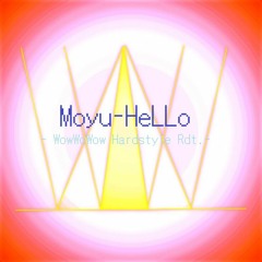 Moyu - HeLLo(hardstyle Edit)