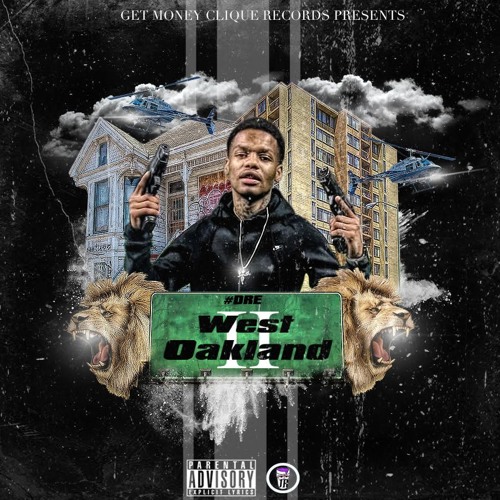 #DRE West Oakland Ft. Benny - Bands Long