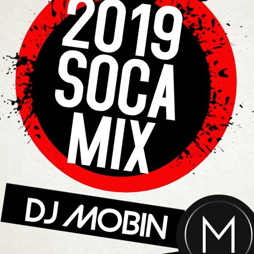 2019 Soca Mix