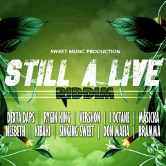 Singing Sweet - Only If We Try [Still A Live Riddim]