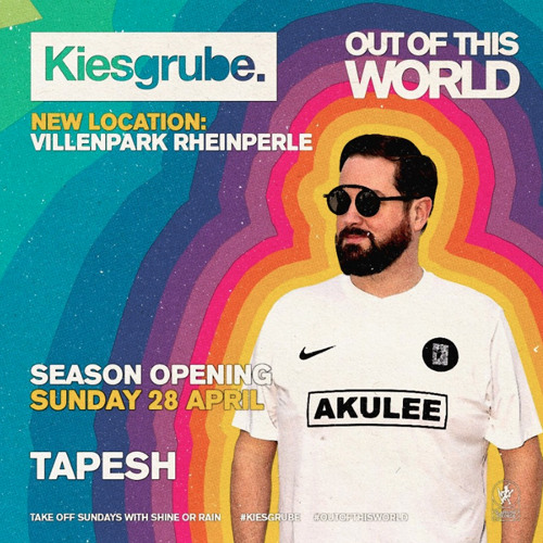 Kiesgrube Out Of This World by Tapesh |28-04-2019