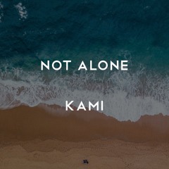 Not Alone (Original Mix) #Tropical house #Free Download