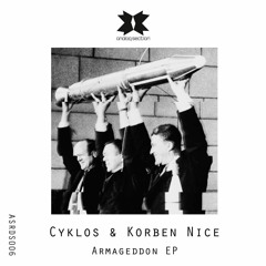 Cyklos & Korben Nice - Armageddon EP [ASRDS006]