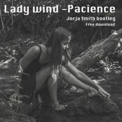 Lady wind - Pacience (free download)