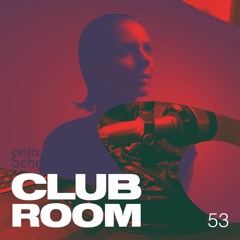 Club Room 53 with Anja Schneider