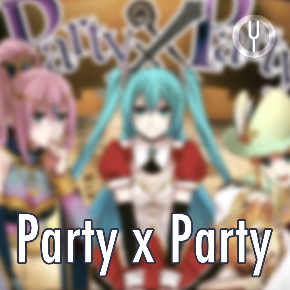 ჩამოტვირთვა [Vocaloid на русском] Party x Party [Onsa Media]