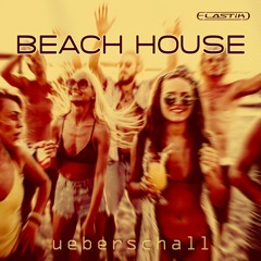 Ueberschall - Beach House