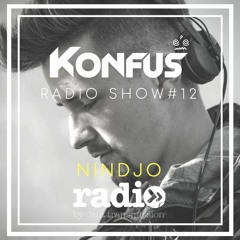 Konfus Radio Show Hosted By Nana Featuring Nindjo #12