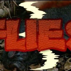 FLIES
