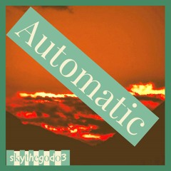 Automatic
