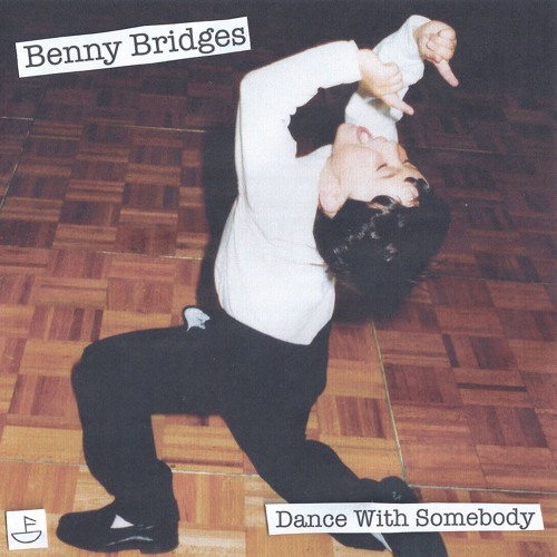 Benny Bridges - Dance With Somebody [OUT NOW]