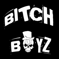 BITCH BOYZ - 00 - INTROCK