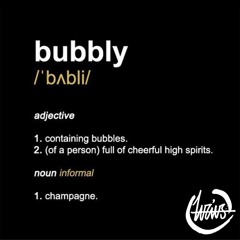 Bubbly
