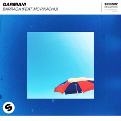 Garmiani - BARRACA (feat. Mc Pikachu) [OUT NOW]