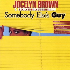 JOCELYN BROWN VS FREDERIC MCCOUNT LINTON - SOMEBODY ELSES GUY (WEDDING EDIT)