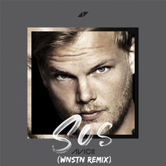 Avicii feat. Aloe Blacc - SOS (WNSTN Remix) [FREE DOWNLOAD]