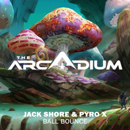 Jack Shore & Pyrox - Ball Bounce