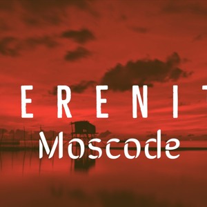 SERENITY by MOSCODE PERCUSSIONS