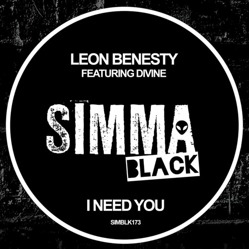 Leon Benesty ft. DiVine - I NEED YOU (Support:  Claptone, Mike Mago, Kryder  | Simma Black 2019)