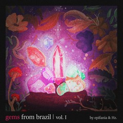 Gems From Brazil Vol. I