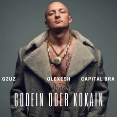 GZUZ ft. OLEXESH & CAPITAL BRA - Codein oder Kokain (prod. by hlbak)