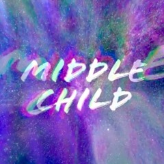Middle Child Freestyle