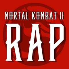 Mortal Kombat 11 Rap by Daddyphatsnaps
