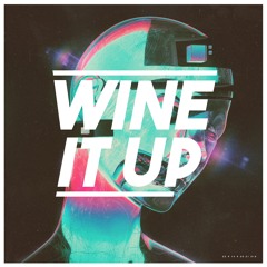PW Music - Wine It Up