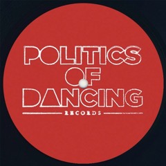 Premiere : Politics Of Dancing - Peace (POD019)