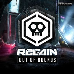 Regain - OUT OF BOUNDS Album Mix by Melvje