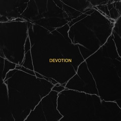 Devotion (ft. Cameron Hayes)