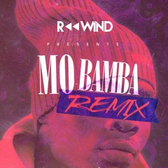 Mo Bamba (Rewind Remix)