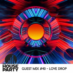 Guest Mix #40 - Love Drop (G.A.M.M / Disco Deviance)