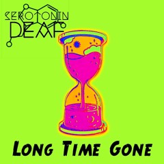 Long Time Gone (Original Mix)