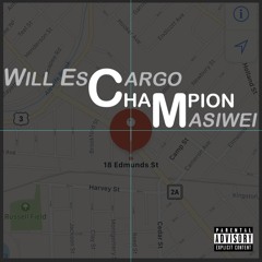 Champion (Feat. Will EsCargo)