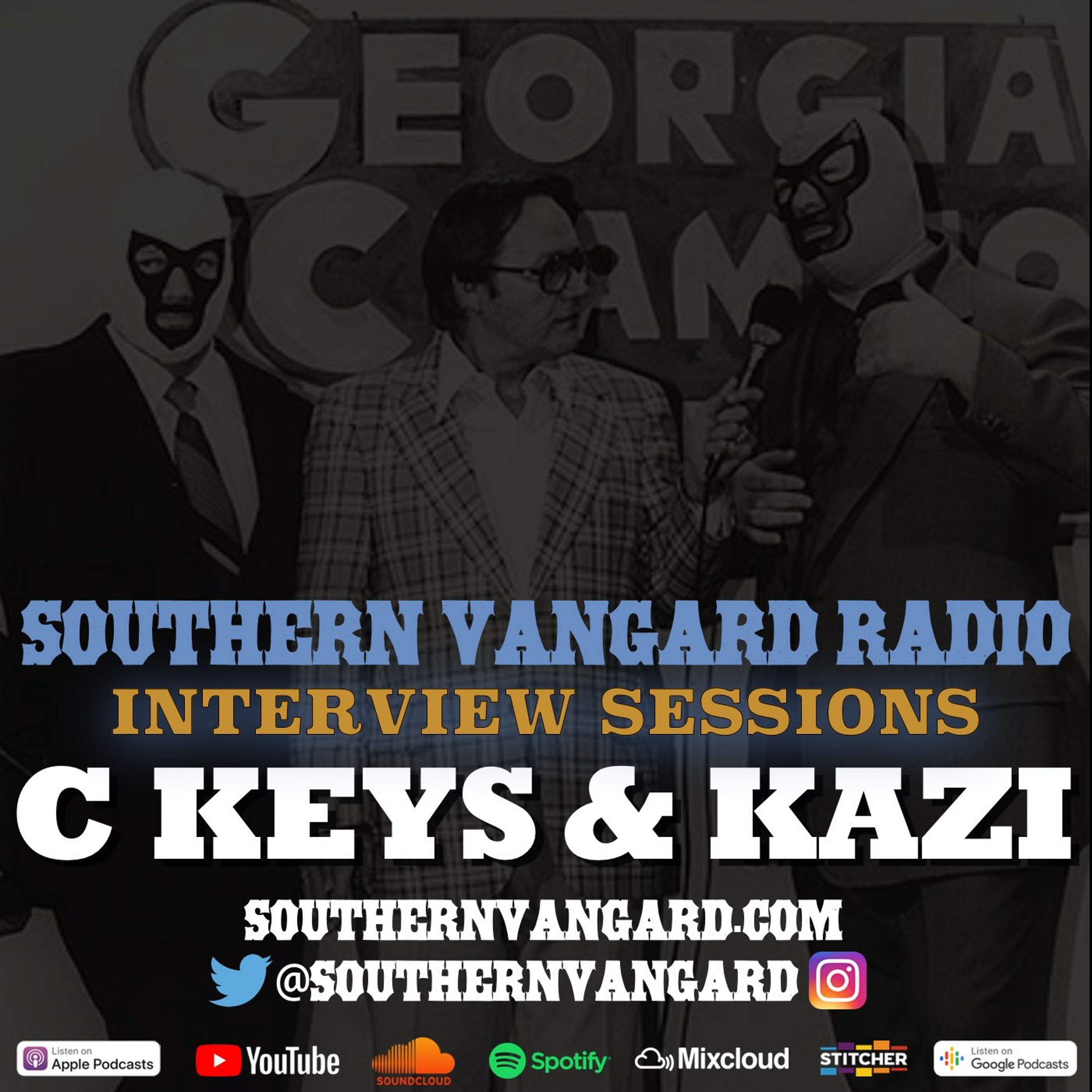 C Keys & Kazi - Southern Vangard Radio Interview Sessions