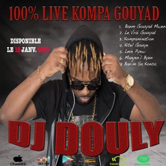 DJ Douly - Ill Yayad Live 2019