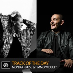 Track of the Day: Monika Kruse meets Timmo “Violet”