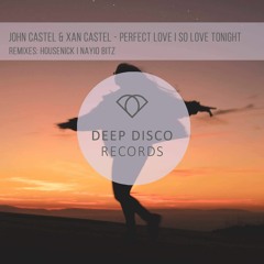 John Castel & Xan Castel - So Love Tonight (Nayio Bitz Remix) Teaser