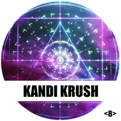 Kandi Krush