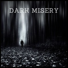 Dark Misery