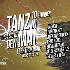 The Mean Team@Tanz 10 Stunden In Den Mai