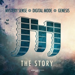 Mystery Sense & Digital Mode & Genesis - The Story